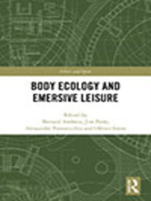 cover image of Body Ecology and Emersive Leisure
